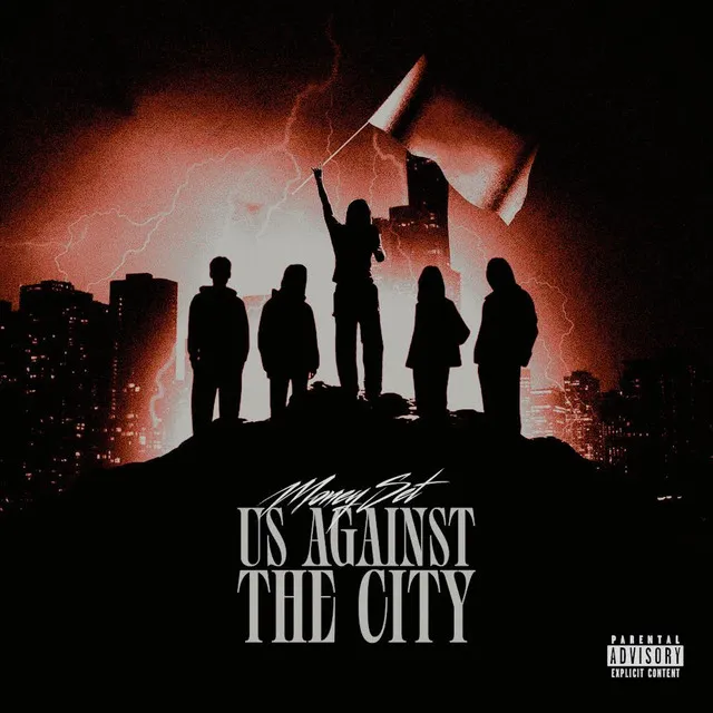 MoneySet- Us Against the City