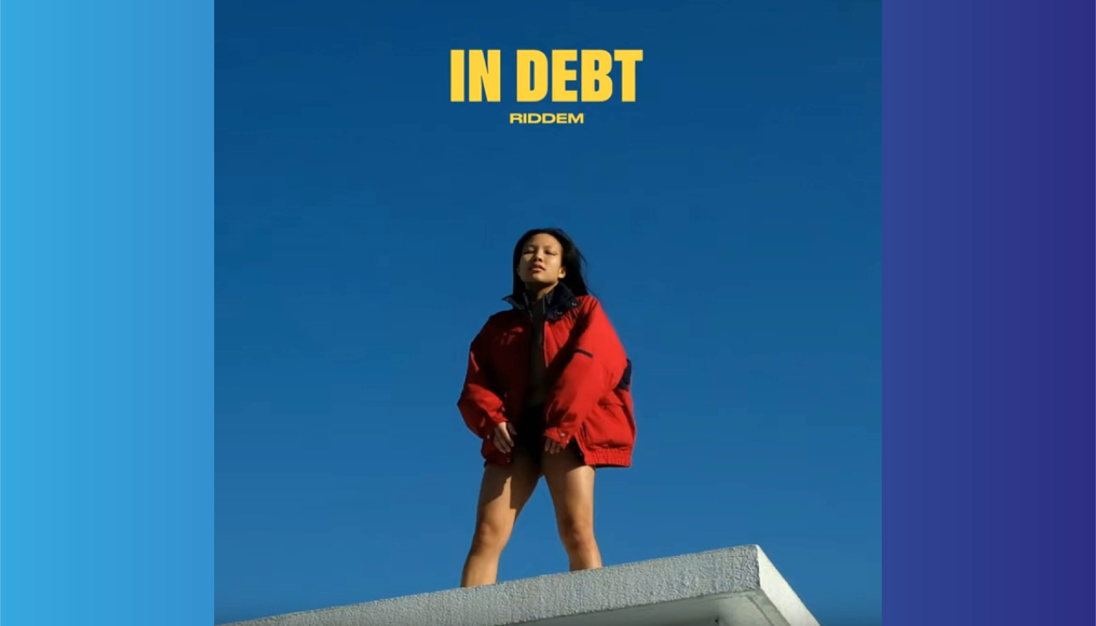 Riddem – In Debt (single)